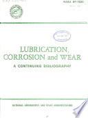 Lubrication, Corrosion and Wear