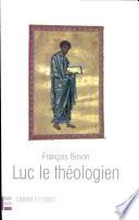Luc le théologien