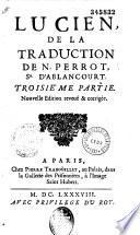 Lucien, de la traduction de N. Perrot, Sr. d'Ablancourt