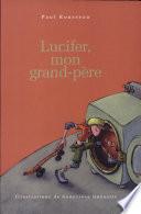 Lucifer, mon grand-père