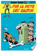 Lucky Luke - Tome 17 - Sur la piste des Dalton