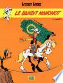 Lucky Luke - tome 18 – Le Bandit manchot