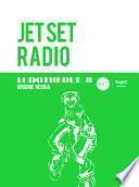 Ludothèque n°8 : Jet Set Radio