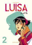 Luisa, Ici et là