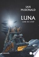 Luna (Tome 2) - Lune du loup