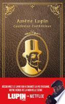 Lupin - nouvelle édition de Arsène Lupin, gentleman cambrioleur à l'occasion de la série Netflix