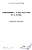 Lutte contre la fraude douanière en RDCongo