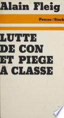 Lutte de con et piège à classe