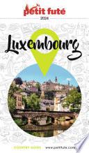 LUXEMBOURG 2024/2025 Petit Futé