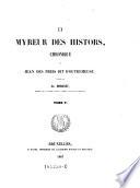 Ly myreur des histors, chronique de Jean des Preis dit d'Outremeuse