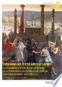 Lyon dans les textes grecs et latins