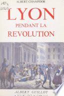 Lyon pendant la Révolution