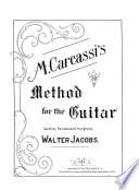 M. Carcassi's method for the guitar