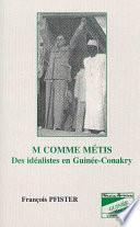 M comme métis