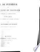 M. de Puségur et l'église de Bourges pendant la révolution, 1789-1802