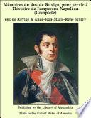 M_moires du duc de Rovigo, pour servir ö l'histoire de l'empereur Napol_on (Complete)
