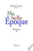 Ma belle époque