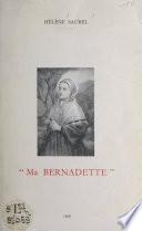 Ma Bernadette