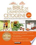 Ma Bible de l'alimentation cétogène