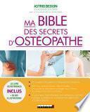 Ma Bible des secrets d'ostéopathe