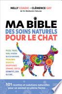 Ma bible des soins naturels pour le chat