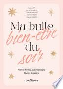 Ma bulle bien-être du soir
