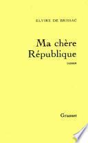 Ma chère République