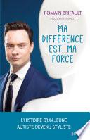 Ma différence est ma force