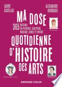 Ma dose quotidienne d'histoire des arts