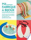 Ma fabrique à bijoux