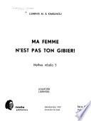 Ma femme n'est pas ton gibier!