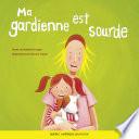 Ma gardienne est sourde