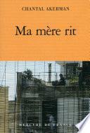 Ma mère rit