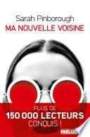 Ma nouvelle voisine