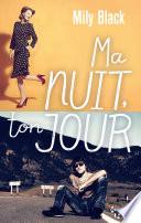 Ma nuit, ton jour