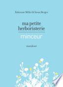 Ma petite herboristerie minceur