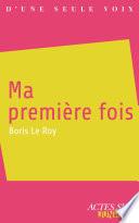 Ma première fois