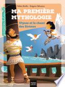 Ma première mythologie - Ulysse et le chant des sirènes CP/CE1 6/7 ans