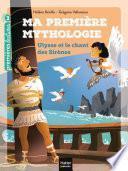 Ma première mythologie - Ulysse et le chant des sirènes CP/CE1 6/7 ans