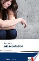 Ma réputation