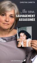 Ma soeur, sauvagement assassinée