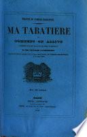 Ma tabatière; ou, Comment on arrive