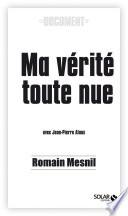 Ma vérité toute nue