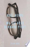 Ma vie avec Bernard Pivot