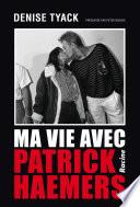 Ma vie avec Patrick Haemers (Ebook)