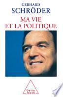 Ma vie et la politique