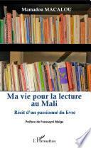 Ma vie pour la lecture au Mali