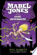 Mabel Jones et la Cité interdite