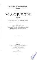 Macbeth (1606) Texte critique avec la traduction en regard