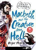 Macbeth and the Creature from Hell - Ebook